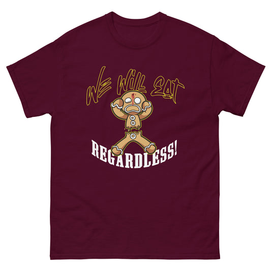 Eat Regardless Tee