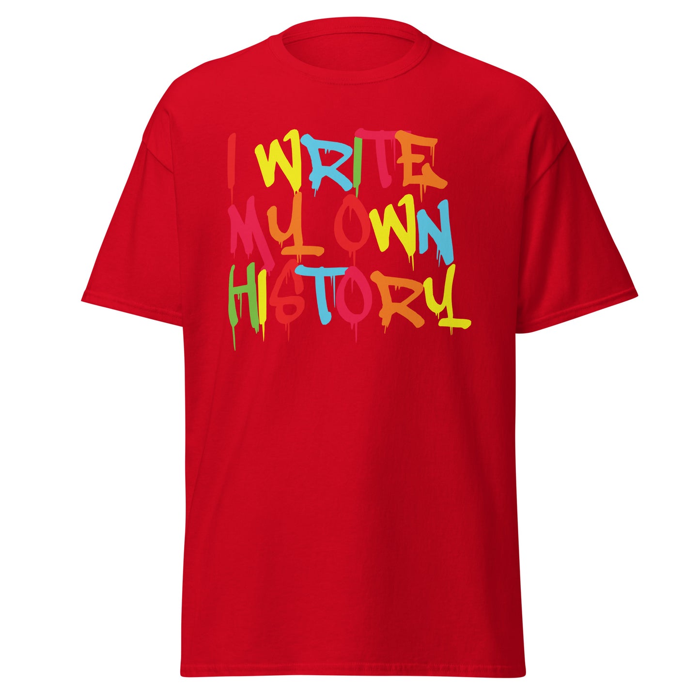 I'll write my History tee