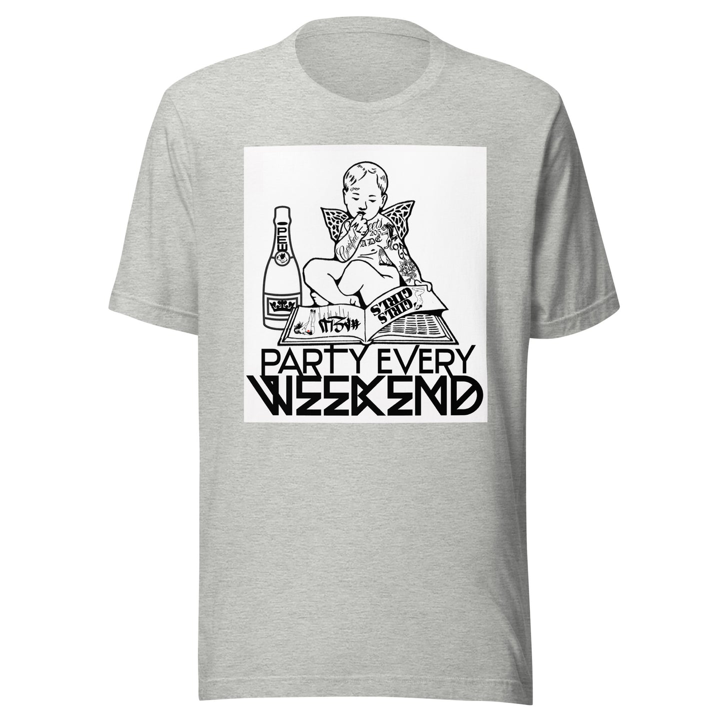 Party Every Weekend Tee