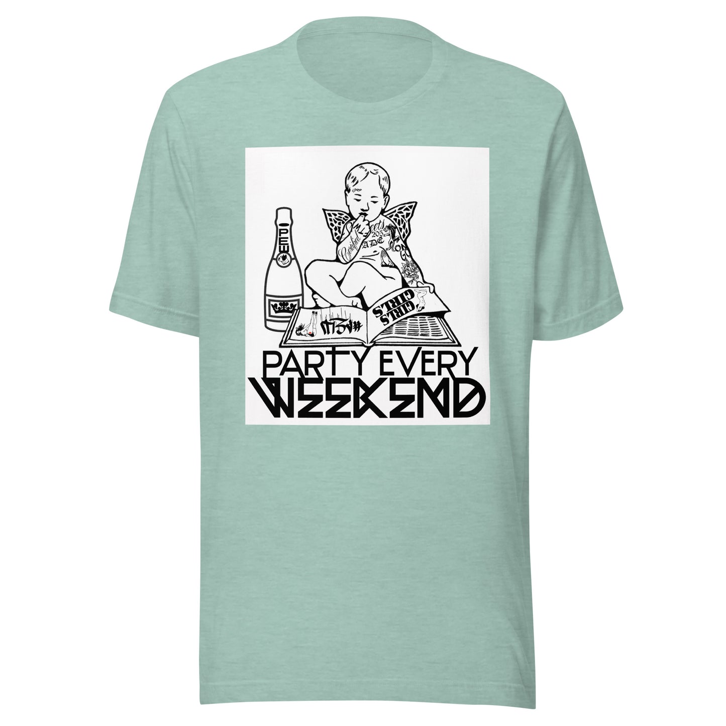 Party Every Weekend Tee