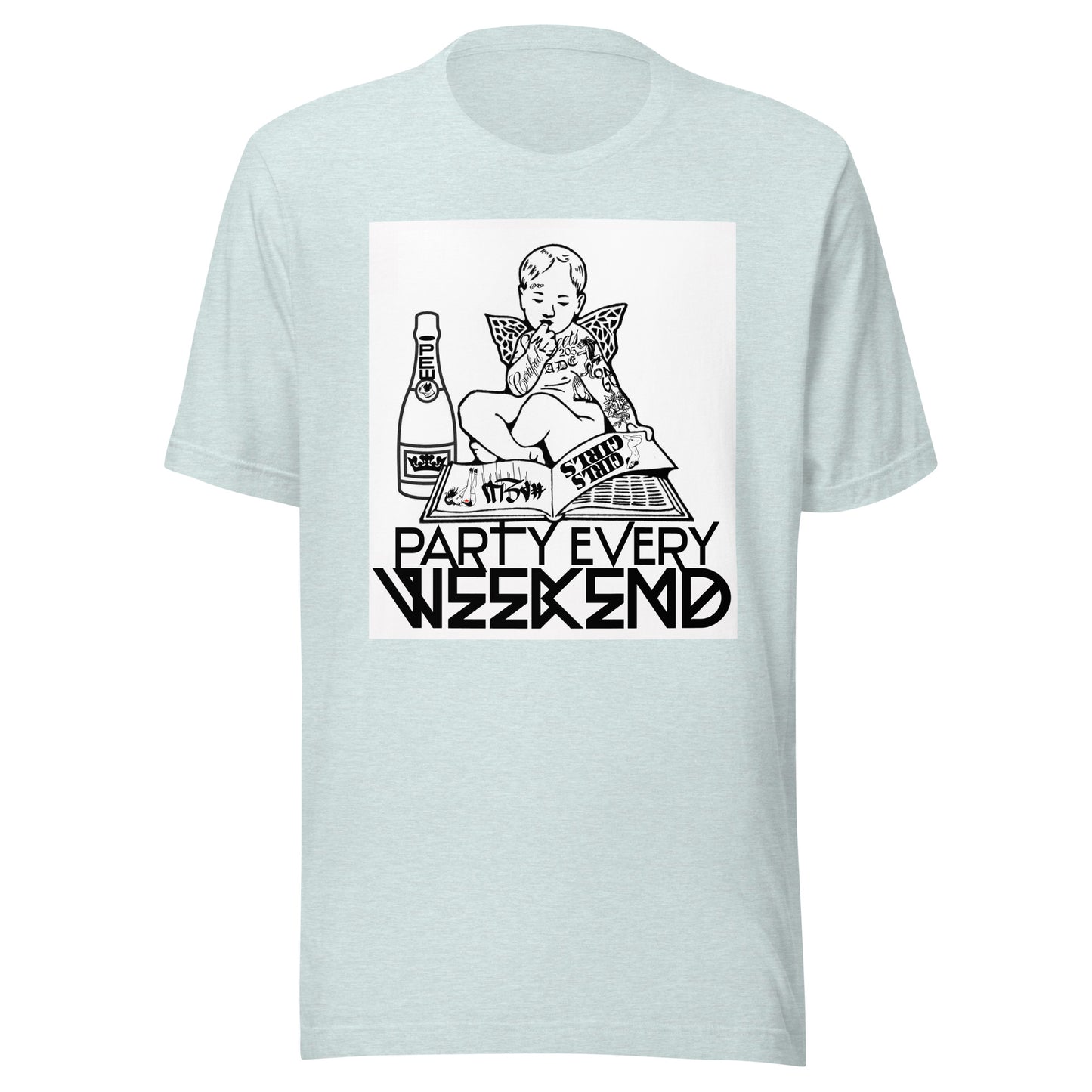 Party Every Weekend Tee